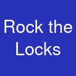 Rock the Locks