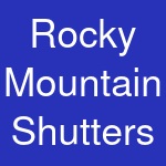 Rocky Mountain Shutters