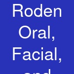 Roden Oral, Facial, and Dental Implant Surgery