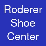 Roderer Shoe Center