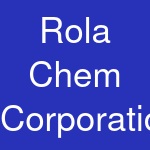 Rola Chem Corporation