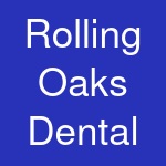 Rolling Oaks Dental