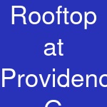 Rooftop at Providence G