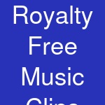 Royalty Free Music Clips