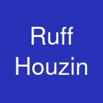 Ruff Houzin