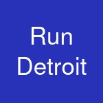 Run Detroit