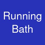 Running Bath