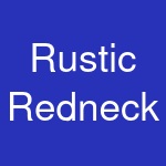 Rustic Redneck