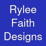 Rylee Faith Designs