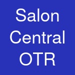 Salon Central OTR