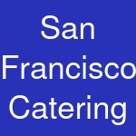 San Francisco Catering