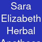 Sara Elizabeth Herbal Apothecary Facials and Skincare