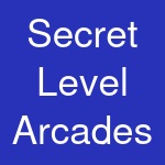 Secret Level Arcades