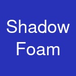 Shadow Foam