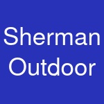 Sherman Outdoor