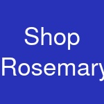 Shop Rosemary