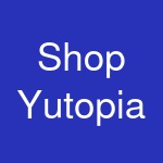 Shop Yutopia