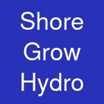 Shore Grow Hydro