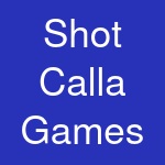 Shot Calla Games