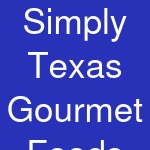 Simply Texas Gourmet Foods