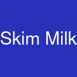 Skim Milk