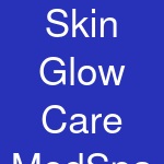 Skin Glow Care MedSpa