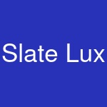 Slate Lux