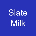 Slate Milk