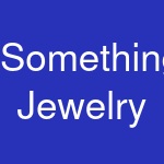 Something Jewelry