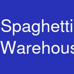 Spaghetti Warehouse