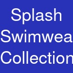 Splash Swimwear Collection