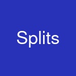 Splits