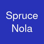 Spruce Nola