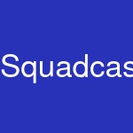 Squadcast