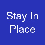 Stay In Place