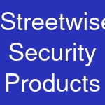 Streetwise Security Products