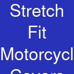 Stretch Fit Motorcycle Covers