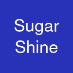 Sugar Shine