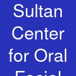 Sultan Center for Oral Facial Surgery