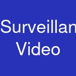 Surveillance-Video