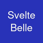 Svelte Belle