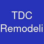 TDC Remodeling