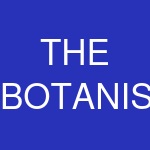 THE BOTANIST