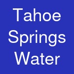 Tahoe Springs Water