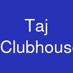 Taj Clubhouse