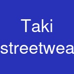 Taki streetwear