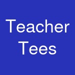 Teacher Tees