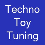 Techno Toy Tuning