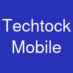 Techtock Mobile