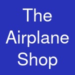 The Airplane Shop